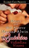 Ellora's Cave Quickies: Valentines Vixens, Marissa Alwin (a co-author effort of Melissa Lopez