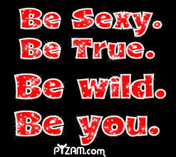 BE SEXY