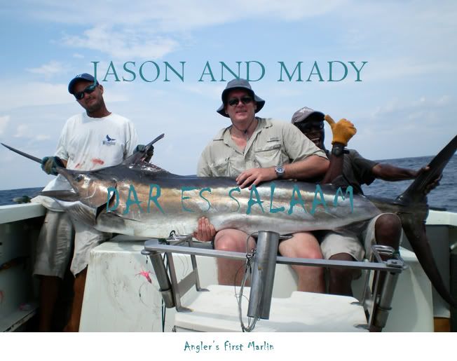    Angler's First Marlin
- Small B. Marlin April 2007
- Place: Dar es Salaam, South Zanzibar Channel
- Boat: Kelly II
- Skipper: Maddalena Martinengo
- Mate: Jason Alexiou, Bernard