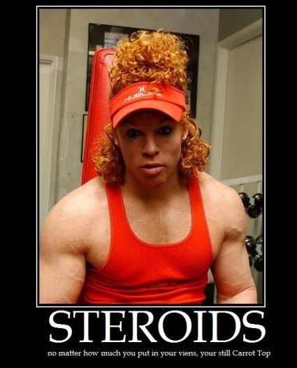 Steroids Carrot Top